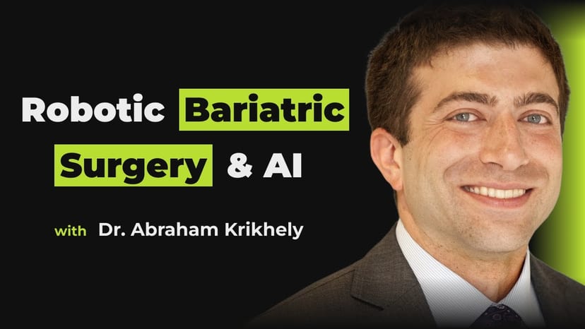 Bariatric Robotic Surgery Expert - Abraham Krikhely | Ep. 10